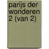 Parijs der Wonderen 2 (van 2)