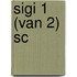 Sigi 1 (van 2) sc