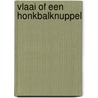 Vlaai of een honkbalknuppel by Ruud Kerstens