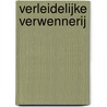Verleidelijke verwennerij by Unknown