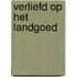 Verliefd op het landgoed