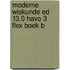 Moderne Wiskunde ed 13.0 havo 3 FLEX boek B