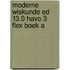 Moderne Wiskunde ed 13.0 havo 3 FLEX boek A