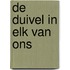 De duivel in elk van ons