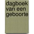 Dagboek van een geboorte