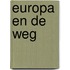 Europa en de Weg