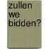 Zullen we bidden?