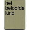 Het beloofde Kind by Ds. A.F.R. van de Veen
