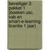 Beveiliger 3: Pakket 1 (boeken USC, VAB en Smart-e-learning licentie 1 jaar) door Onbekend