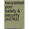 Keuzedeel Port Safety & Security (K0743) by Unknown