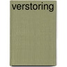 Verstoring by Thomas Bernhard
