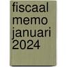 Fiscaal Memo januari 2024 door Onbekend
