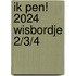 Ik pen! 2024 Wisbordje 2/3/4