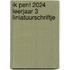 Ik pen! 2024 Leerjaar 3 Liniatuurschriftje