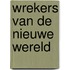 Wrekers van de Nieuwe Wereld
