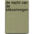 De nacht van de bliksemregen
