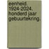 Eenheid. 1924-2024. Honderd jaar Gebuurtekring.
