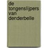 De Tongenslijpers van Denderbelle