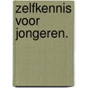 Zelfkennis voor jongeren. by Donkere Engel