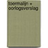 TOERMALIJN + OORLOGSVERSLAG