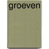 Groeven