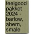 Feelgood pakket 2024 - Barlow, Ahern, Smale