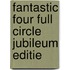 Fantastic Four Full Circle Jubileum Editie