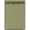 Competent by Edger Gubbels