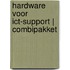 Hardware voor ICT-support | combipakket