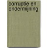 Corruptie en ondermijning door О. Schuwer