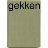 Gekken by Jacobus van Looy