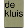 De kluis by Tate James