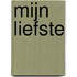 Mijn liefste