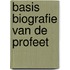 Basis biografie van de Profeet