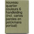 Nouveau Quartier couleurs 6 Handleiding (incl. Cartes paroles en Pelckmans Portaal)