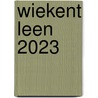 Wiekent Leen 2023 door Leen van der Reiden