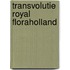 TRANSVOLUTIE ROYAL FLORAHOLLAND