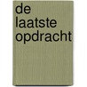 De laatste opdracht door Shelly Roso