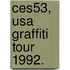 CES53, USA graffiti tour 1992.