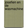 Josefien en de wasmachine door Sarah Pannekoek