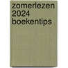 Zomerlezen 2024 Boekentips by Unknown