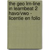The Geo LRN-line in Learnbeat 2 havo/vwo - licentie en folio door Onbekend