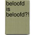 Beloofd is beloofd?!