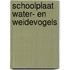 Schoolplaat Water- en Weidevogels