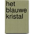 Het blauwe kristal