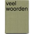 Veel woorden