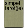 Simpel Tarot(je) door Onbekend