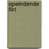 Opwindende flirt