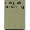 Een grote verrassing door Maxine Sullivan