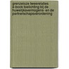 Grenzeloze tweerelaties E-book Toelichting bij de huwelijksvermogens- en de partnerschapsverordening door Tom De Roo